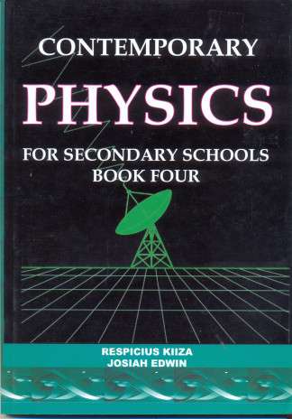 Contemporary Physics For Secondary School Book 4